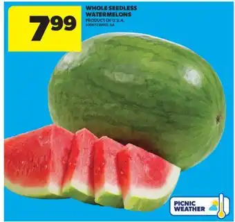 Real Canadian Superstore WHOLE SEEDLESS WATERMELONS offer