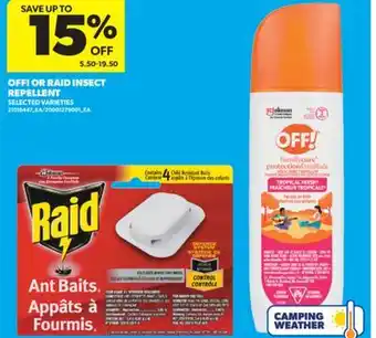 Real Canadian Superstore OFF! OR RAID INSECT REPELLENT offer