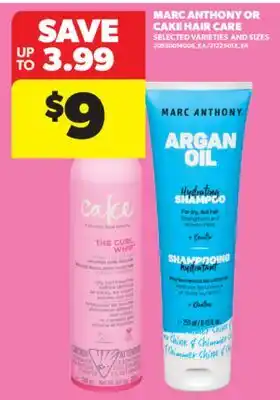 Real Canadian Superstore MARC ANTHONY OR CAKE HAIR CARE offer