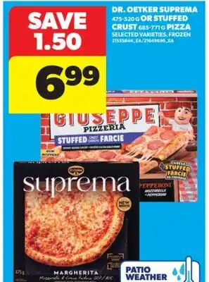Real Canadian Superstore DR. OETKER SUPREMA 475-520 G OR STUFFED CRUST 685-771 G PIZZA offer