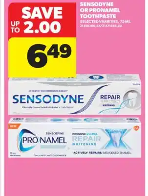 Real Canadian Superstore SENSODYNE OR PRONAMEL TOOTHPASTE, 75 ML offer