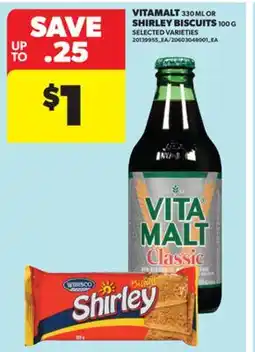 Real Canadian Superstore VITAMALT, 330 ML OR SHIRLEY BISCUITS, 100 G offer