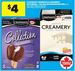 Real Canadian Superstore CHAPMAN'S MARKDALE CREAMERY ICE CREAM 2 L OR COLLECTION NOVELTIES 6/8' S offer