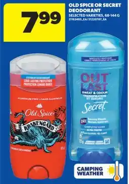 Real Canadian Superstore OLD SPICE OR SECRET DEODORANT, 68-144 G offer