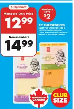 Real Canadian Superstore PC CHEESE SLICES, 500 G offer