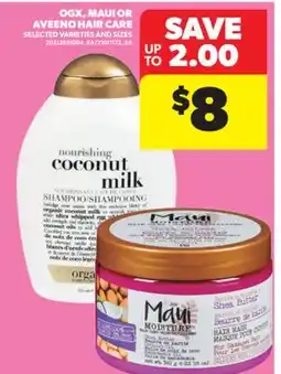 Real Canadian Superstore OGX, MAUI OR AVEENO HAIR CARE offer