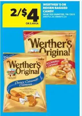 Real Canadian Superstore WERTHER'S OR REISEN BAGGED CANDY, 116-135 G offer