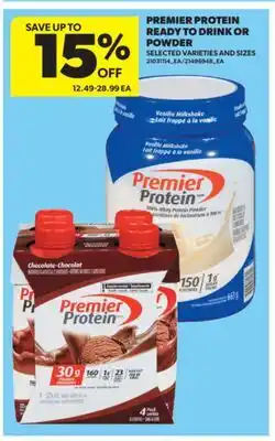 Real Canadian Superstore PREMIER PROTEIN READY TO DRINK OR POWDER offer