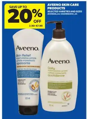 Real Canadian Superstore AVEENO SKIN CARE PRODUCTS offer