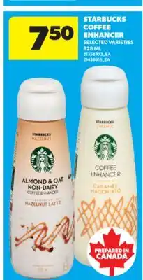 Real Canadian Superstore STARBUCKS COFFEE ENHANCER, 828 ML offer