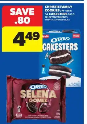 Real Canadian Superstore CHRISTIE FAMILY COOKIES 374-488 G OR CAKESTERS 285 G offer