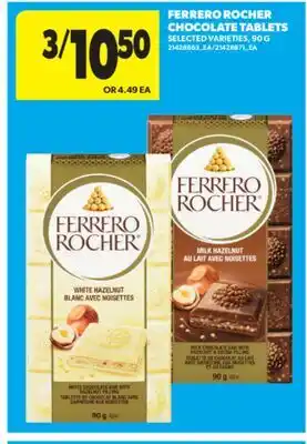 Real Canadian Superstore FERRERO ROCHER CHOCOLATE TABLETS, 90 G offer