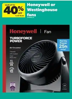 Real Canadian Superstore HONEYWELL OR WESTINGHOUSE FANS offer