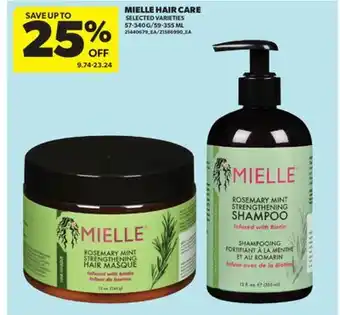 Real Canadian Superstore MIELLE HAIR CARE, 57-340 G/59-355 ML offer
