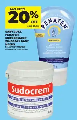 Real Canadian Superstore BABY BUTZ, PENATEN, SUDOCREM OR ZINCOFAX BABY NEEDS offer