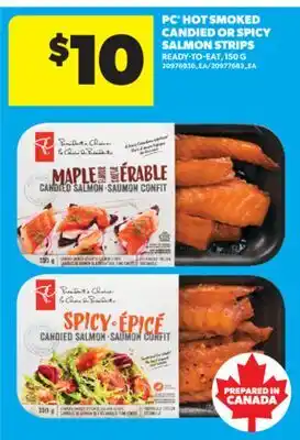 Real Canadian Superstore PC HOT SMOKED CANDIED OR SPICY SALMON STRIPS, 150 G offer