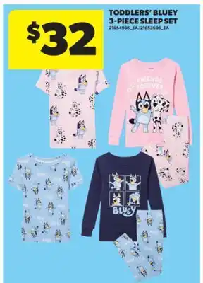 Real Canadian Superstore TODDLERS' BLUEY 3-PIECE SLEEP SET offer