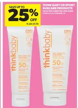 Real Canadian Superstore THINK BABY OR SPORT SUNCARE PRODUCTS offer