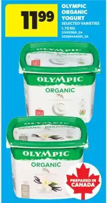 Real Canadian Superstore OLYMPIC ORGANIC YOGURT, 1.75 KG offer