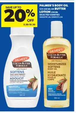 Real Canadian Superstore PALMER'S BODY OIL 125-250 ML OR BUTTER LOTION 250 ML offer
