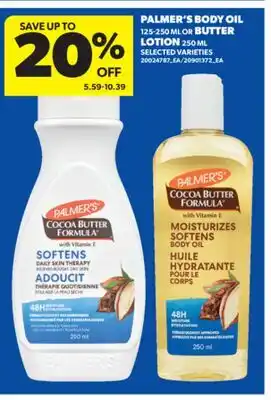 Real Canadian Superstore PALMER'S BODY OIL 125-250 ML OR BUTTER LOTION 250 ML offer