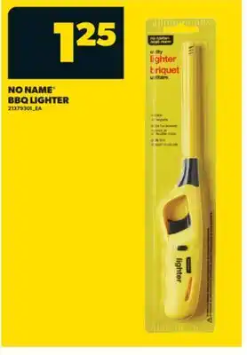 Real Canadian Superstore NO NAME BBQ LIGHTER offer