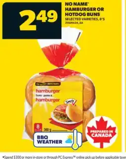 Real Canadian Superstore NO NAME HAMBURGER OR HOTDOG BUNS, 8'S offer