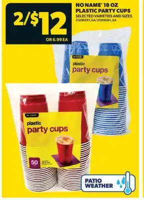 Real Canadian Superstore NO NAME 18 OZ PLASTIC PARTY CUPS offer