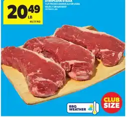 Real Canadian Superstore STRIPLOIN STEAK offer