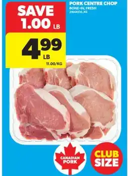 Real Canadian Superstore PORK CENTRE CHOP offer