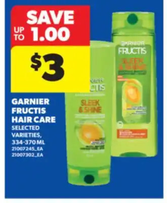 Real Canadian Superstore GARNIER FRUCTIS HAIR CARE, 334-370 ML offer