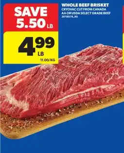 Real Canadian Superstore WHOLE BEEF BRISKET offer