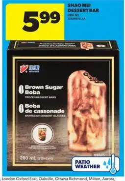 Real Canadian Superstore SHAO MEI DESSERT BAR, 280 ML offer