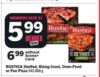 Foodland RUSTICA Stuffed, Rising Crust, Oven-Fired or Pan Pizza offer