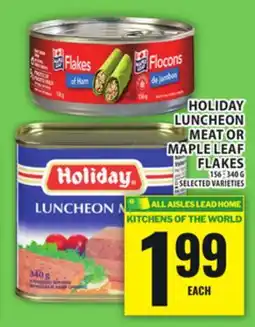 Food Basics HOLIDAY LUNCHEON MEAT OR MAPLE LEAF FLAKES offer
