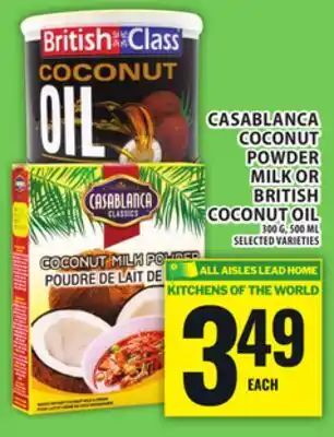Food Basics CASABLANCA COCONUT POWDER MILK OR BRITISH COCONUT OIL offer