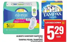 Food Basics ALWAYS SANITARY NAPKINS OR TAMPAX PEARL TAMPONS offer