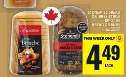 Food Basics STONEMILL BREAD OR IRRESISTIBLE BRIOCHE BREAD OR BUNS offer