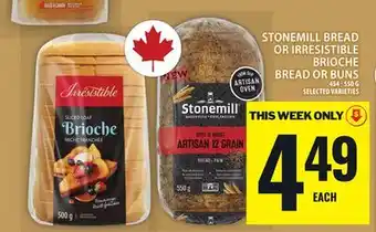 Food Basics STONEMILL BREAD OR IRRESISTIBLE BRIOCHE BREAD OR BUNS offer