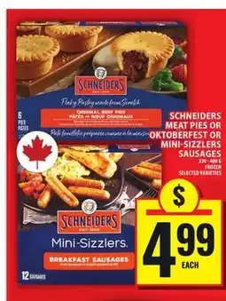 Food Basics SCHNEIDERS MEAT PIES OR OKTOBERFEST OR MINI-SIZZLERS SAUSAGES offer