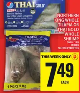 Food Basics NORTHERN KING WHOLE TILAPIA OR THAI GOLD WHOLE SHRIMP offer