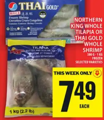Food Basics NORTHERN KING WHOLE TILAPIA OR THAI GOLD WHOLE SHRIMP offer