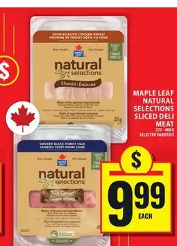 Food Basics MAPLE LEAF NATURAL SELECTIONS SLICED DELI MEAT offer