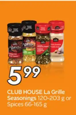 Sobeys CLUB HOUSE La Grille Seasonings offer