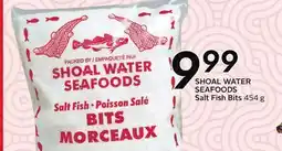 Sobeys SHOAL WATER SEAFOODS Salt Fish Bits offer