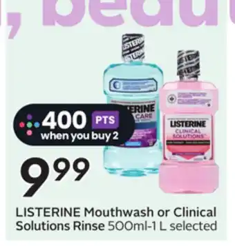Sobeys LISTERINE Mouthwash or Clinical Solutions Rinse offer
