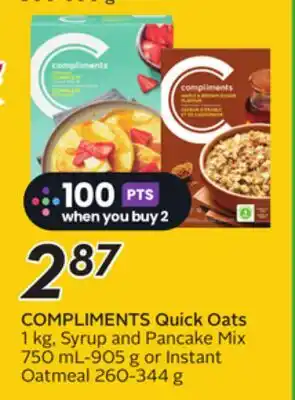 Sobeys COMPLIMENTS Quick Oats offer
