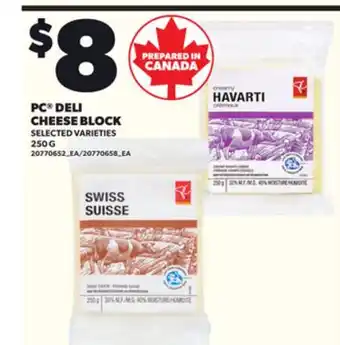 Loblaws PC DELI CHEESE BLOCK, 250 G offer