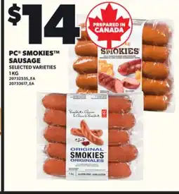 Loblaws PC SMOKIES SAUSAGE, 1 KG offer