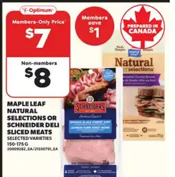Loblaws MAPLE LEAF NATURAL SELECTIONS OR SCHNEIDER DELI SLICED MEATS, 150-175G offer